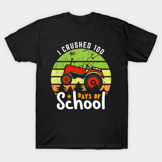 I crushed 100 days of school T-Shirt by Fun Planet